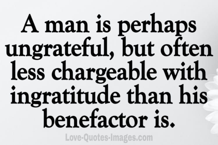 ungrateful quotes