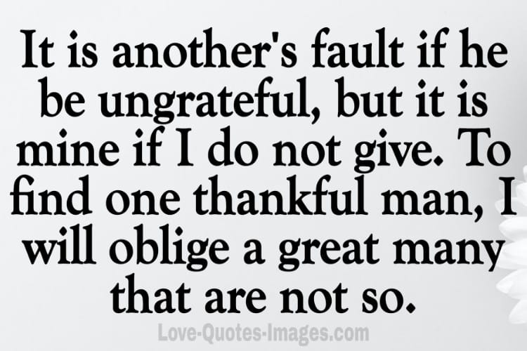 ungrateful quotes