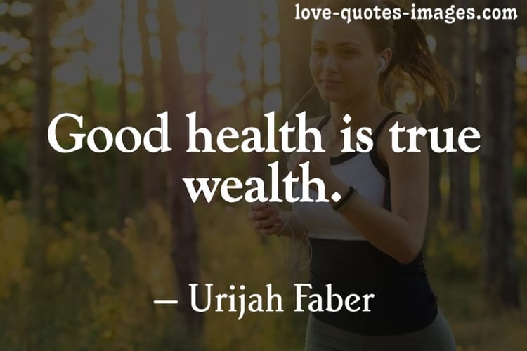 Quotes for Health Is Wealth