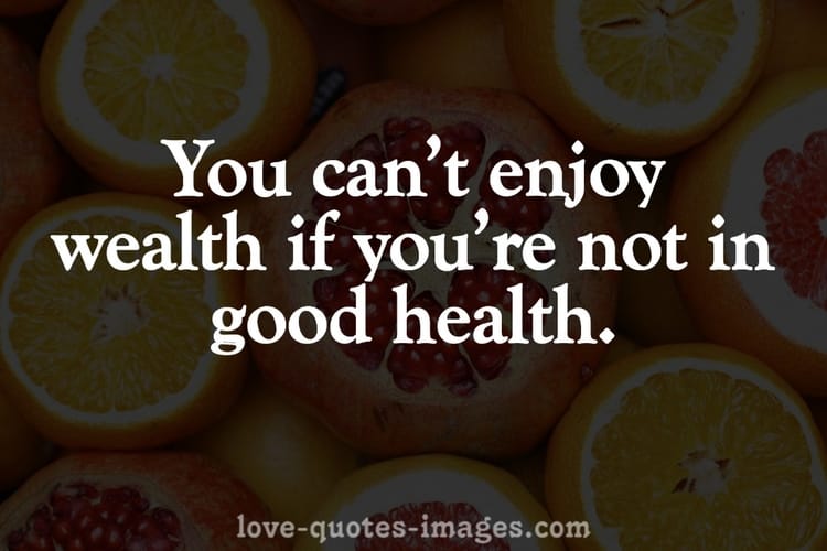 health is wealth quotes