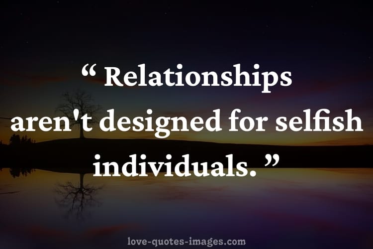 selfish friends quotes