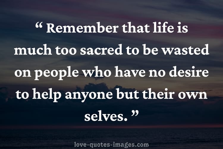 selfish friends quotes