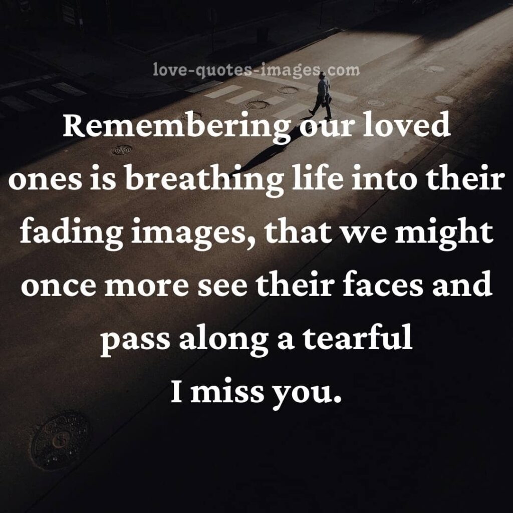 miss you quotes for him