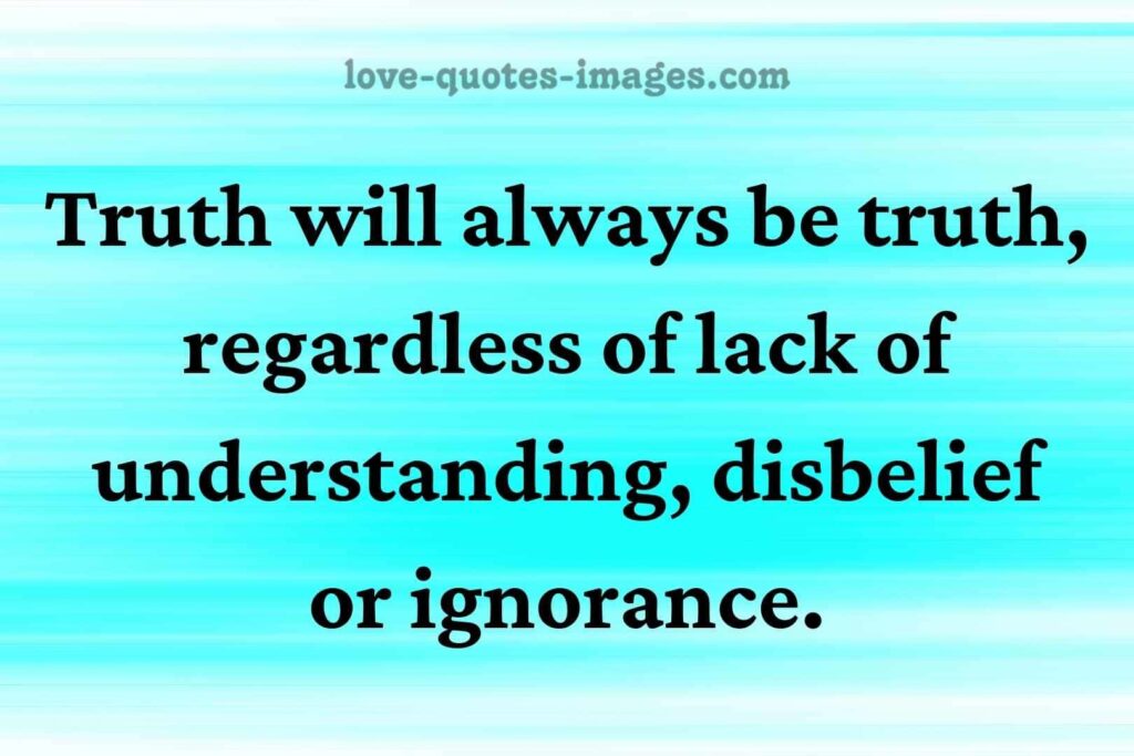 truth of life quotes
