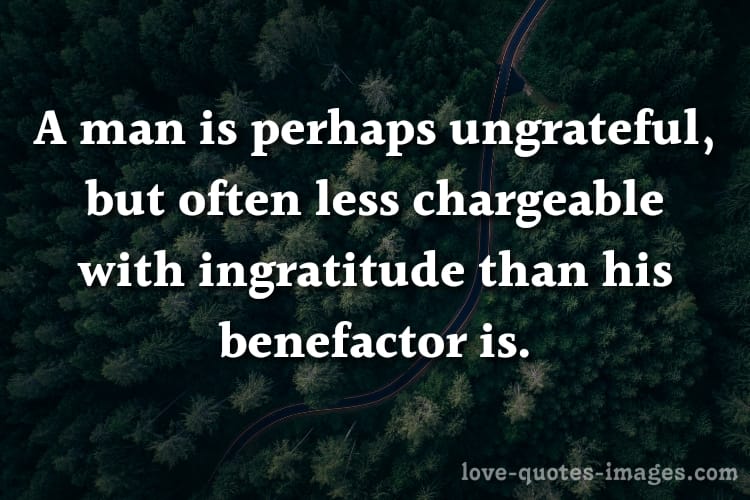Disappointed Quotes For ungrateful person