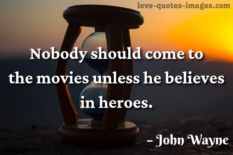 john wayne quotes courage