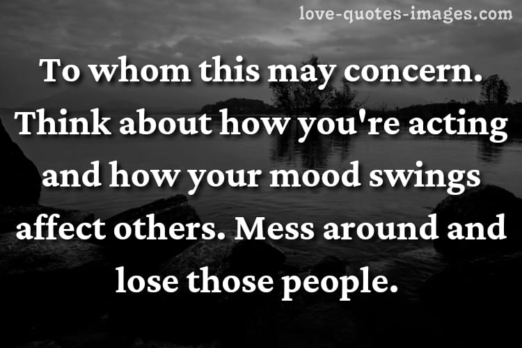 relationship moods swings quotes