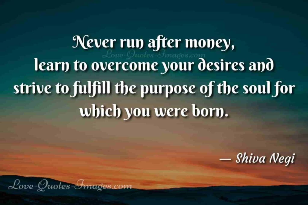 quotes on life purpose