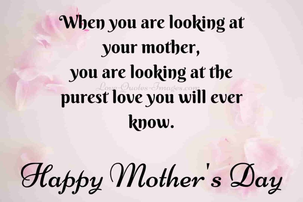 Happy mother's day quotes