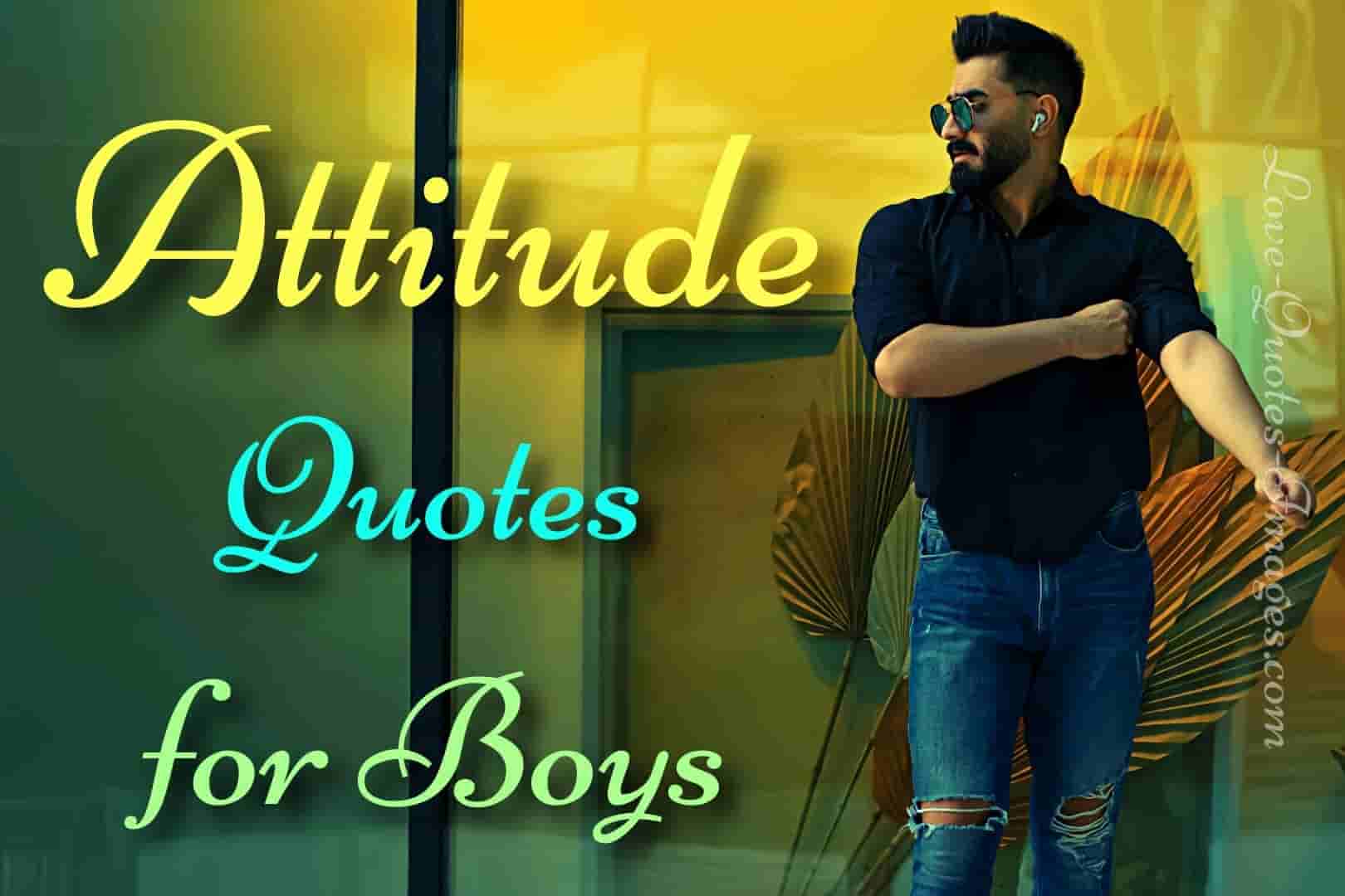 quotation on attitude of boys