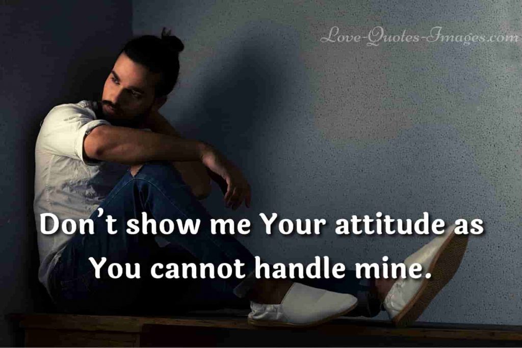 attitude quotes for boys