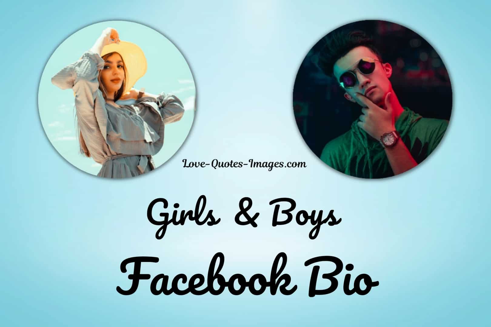 501+ Stylish Facebook Bio for Girls & Boys 2024 » Love Quotes Images